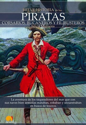 Breve historia de los piratas | 9788497637084 | Miguens Narvaiz, Silvia