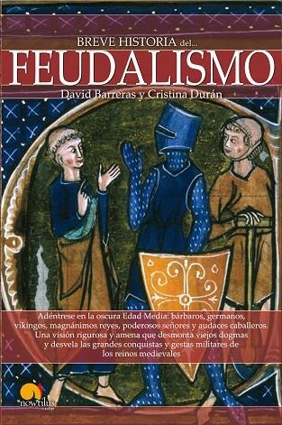 Breve historia del feudalismo | 9788499675275 | Barreras Martínez, David;Durán Gómez, Cristina