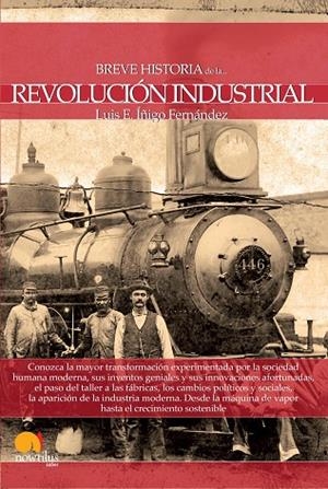 Breve historia de la Revolución Industrial | 9788499674124 | Íñigo Fernández, Luis E.