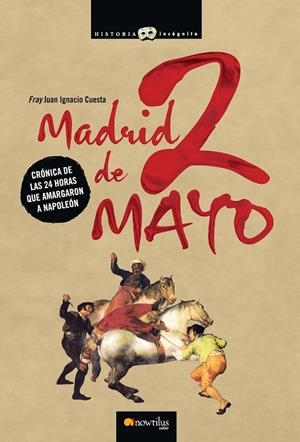 Madrid, 2 de mayo | 9788497635400 | Cuesta Millán, Juan Ignacio