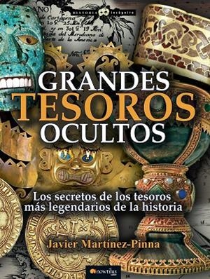 Grandes tesoros ocultos | 9788499676807 | Martínez-Pinna, Javier