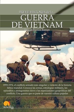 Breve historia de la guerra Vietnam | 9788499676869 | Barrios Ramos, Raquel