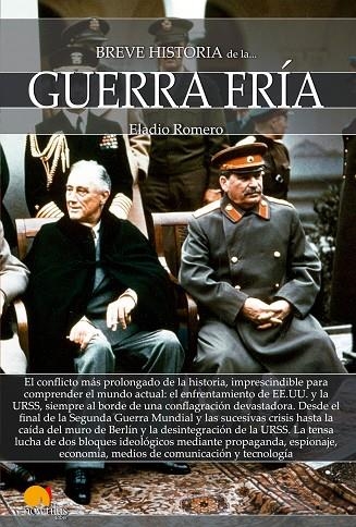 Breve historia de la Guerra Fría | 9788499679495 | Romero García, Eladio