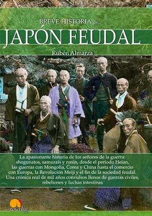 Breve historia del Japón feudal | 9788499679556 | Almarza González, Rubén