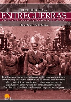 Breve historia de entreguerras | 9788499676951 | Sainz de la Maza, Oscar