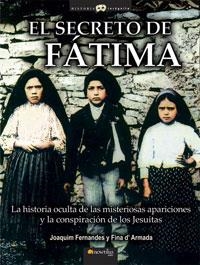 El secreto de Fátima | 9788497633970 | Fernandes, Joaquim;D' Armada, Fina