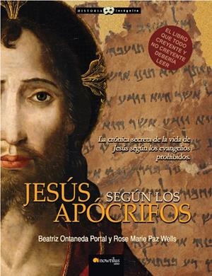 Jesús según los apócrifos | 9788497635165 | Ontaneda Portal, Beatriz;Paz Wells, Rose Marie