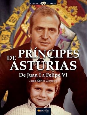 Príncipes de Asturias | 9788499673660 | Clemente Muñoz, Josep Carles