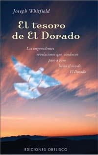 El tesoro de El Dorado | 9788477206255 | WHITFIELD, JOSEPH