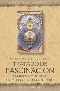 Tratado de fascinación | 9788497771207 | DE VILLENA, ENRIQUE