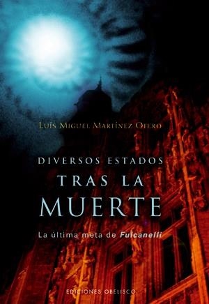 Diversos estados tras la muerte | 9788497774673 | MARTÍNEZ OTERO, LUIS MIGUEL