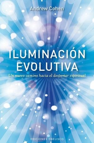 Iluminación evolutiva | 9788497778725 | COHEN, ANDREW