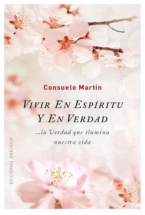 Vivir en espíritu y en verdad | 9788491112075 | MARTÍN DÍAZ, CONSUELO