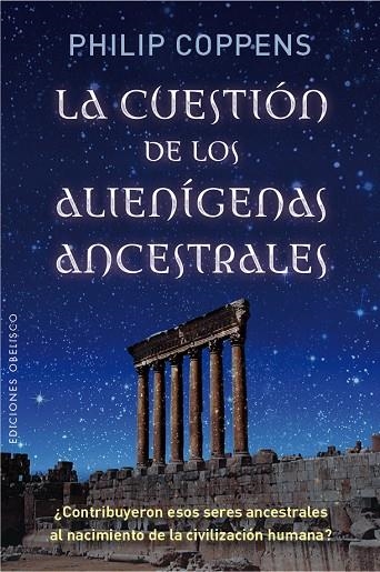 La cuestión de los alienígenas ascentrales | 9788491110354 | COPPENS, PHILIP