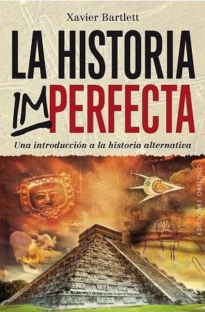 La historia imperfecta | 9788416192663 | BARTLETT CARCELLER, XAVIER