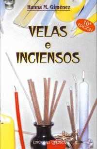 Velas e inciensos | 9788477202004 | GIMENEZ RUIZ, HANNA M.