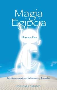Magia egipcia | 9788477209119 | FARR, FLORENCE
