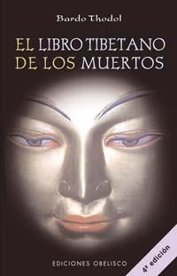 El libro tibetano de los muertos | 9788477203636 | THODOL, BARDO