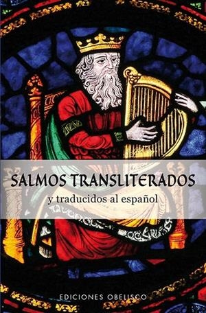 Salmos transliterados y traducidos al español | 9788491111818 | Anónimo