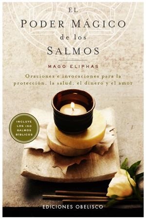 El poder mágico de los salmos | 9788497776103 | ELIPHAS, MAGO