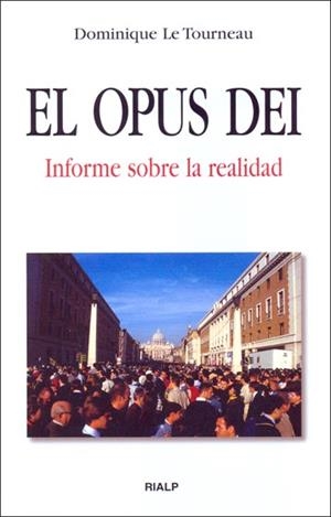 El Opus Dei | 9788432135873 | Le Tourneau, Dominique