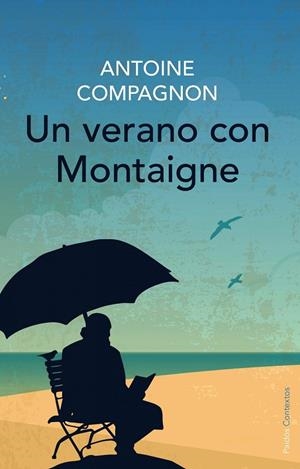 Un verano con Montaigne | 9788449330315 | Compagnon, Antoine