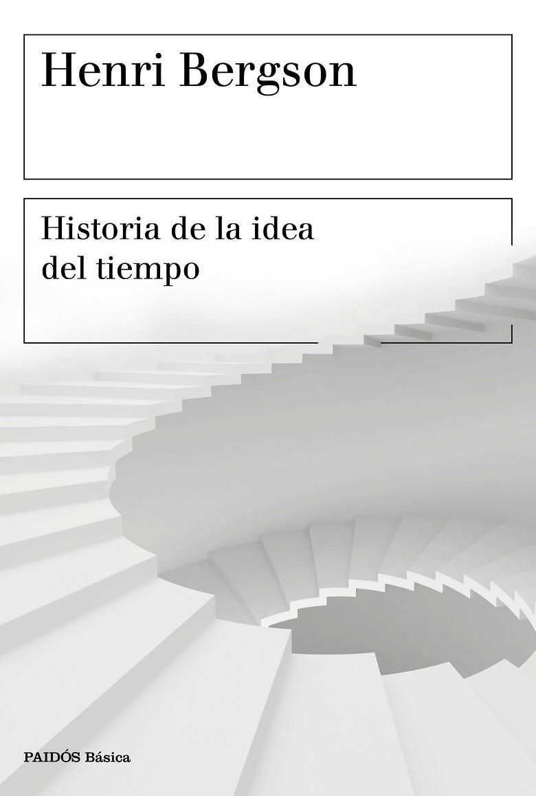 Historia de la idea del tiempo | 9788449334603 | Bergson, Henri