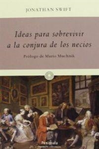 Ideas para sobrevivir a la conjura de los necios | 9788499422343 | Swift, Jonathan