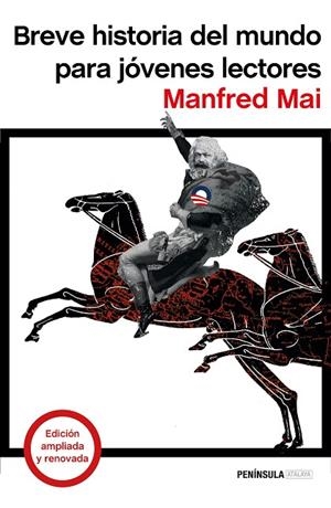 Breve historia del mundo para jóvenes lectores | 9788499425047 | Mai, Manfred
