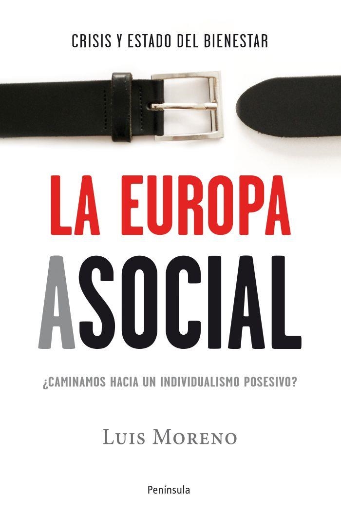 La Europa asocial | 9788499421698 | Moreno Fernández, Luis
