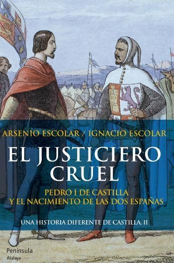El justiciero cruel | 9788499421575 | Escolar, Arsenio;Escolar García, Ignacio