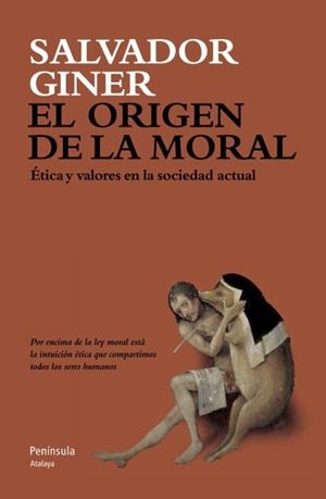 El origen de la moral | 9788499421537 | Giner, Salvador