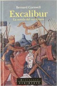 Excalibur: Novela del rey Arturo: Crónicas del señor de la Guerra, II | 9788483071656 | Cornwell, Bernard