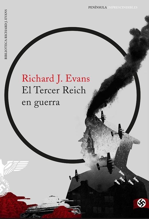 El Tercer Reich en guerra | 9788499425689 | Evans, Richard J.