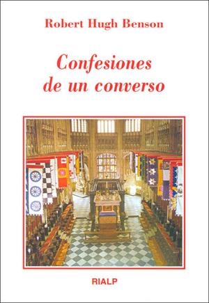 Confesiones de un converso | 9788432131882 | Benson, Robert Hugh