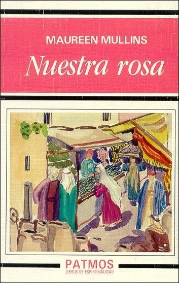 Nuestra Rosa | 9788432128554 | Mullins, Maureen