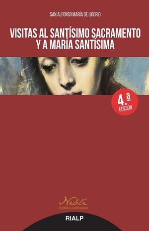 Visitas al Santísimo Sacramento y a María Santísima | 9788432148033 | de Ligorio, San Alfonso María