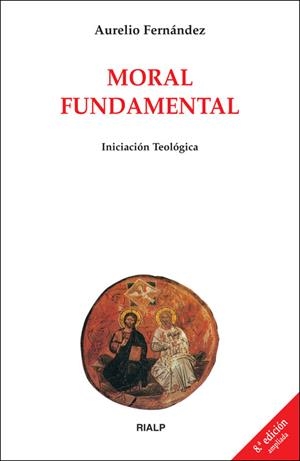 Moral fundamental | 9788432142741 | Fernández Fernández, Aurelio