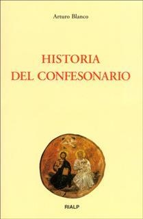 Historia del confesonario | 9788432132995 | Blanco de la Lama, Arturo