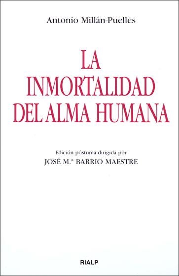 La inmortalidad del alma humana | 9788432136696 | Millán-Puelles, Antonio