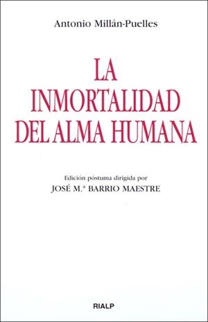 La inmortalidad del alma humana | 9788432136696 | Millán-Puelles, Antonio