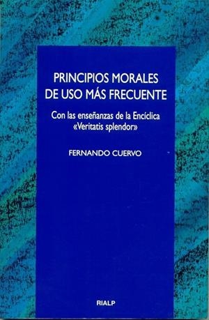 Principios morales de uso más frecuente | 9788432130571 | Cuervo Valseca, Fernando