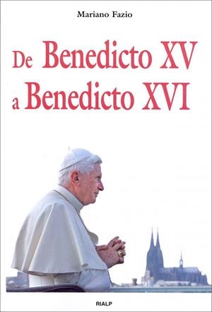 De Benedicto XV a Benedicto XVI | 9788432137334 | Fazio Fernández , Mariano