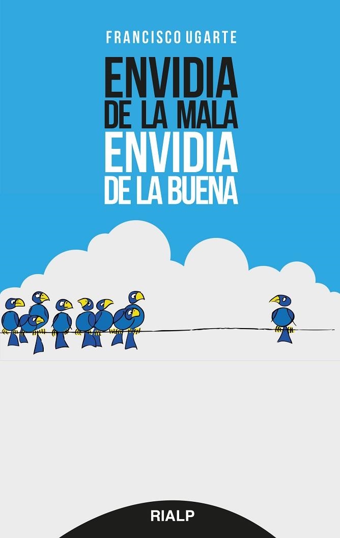 Envidia de la mala, envidia de la buena | 9788432147425 | Urgarte Corcuera, Francisco