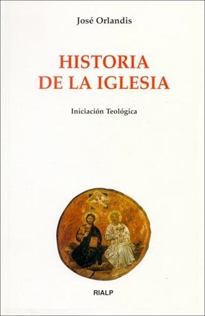 Historia de la Iglesia | 9788432133725 | Orlandis Rovira , José
