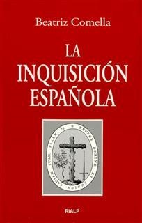 La Inquisición española | 9788432131653 | Comella Gutiérrez, Beatriz