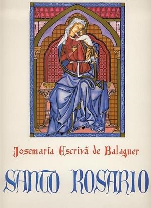 Santo Rosario. (Edición para bibliófilos) | 9788432128622 | Escrivá de Balaguer, Josemaría