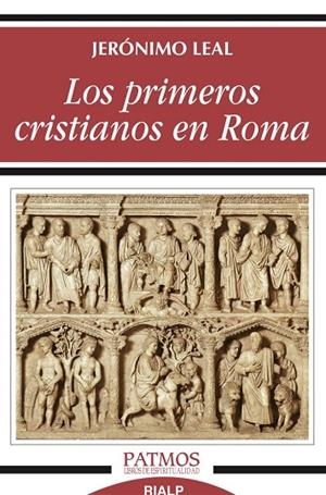 Los primeros cristianos en Roma | 9788432149245 | Leal, Jerónimo