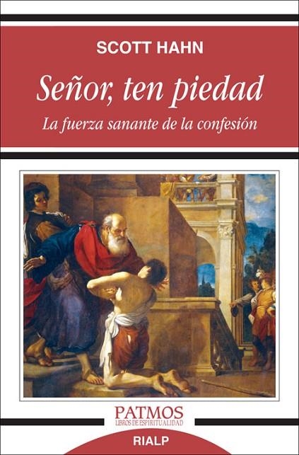 Señor, ten piedad | 9788432136061 | Hahn , Scott