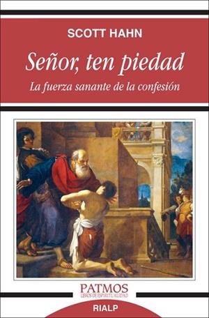 Señor, ten piedad | 9788432136061 | Hahn , Scott
